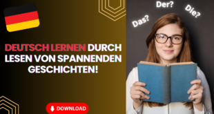 Tauche in die Welt der spannenden Geschichten und lerne gleichzeitig Deutsch